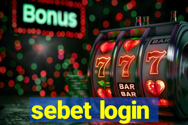 sebet login